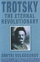 Trotsky: The Eternal Revolutionary артикул 8237a.