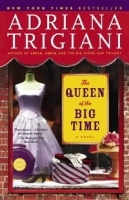 The Queen of the Big Time: A Novel артикул 8335a.