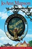 The Owl & Moon Cafe: A Novel артикул 8390a.