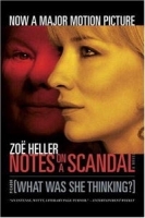 Notes on a Scandal: What Was She Thinking?: A Novel артикул 8394a.