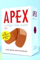 Apex Hides the Hurt: A Novel артикул 8420a.
