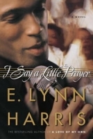 I Say a Little Prayer: A Novel артикул 8427a.